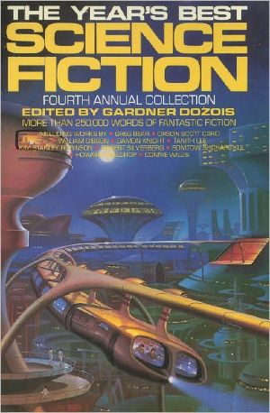 [The Year's Best Science Fiction 04] • The Year's Best Science Fiction · Fourth Annual Collection